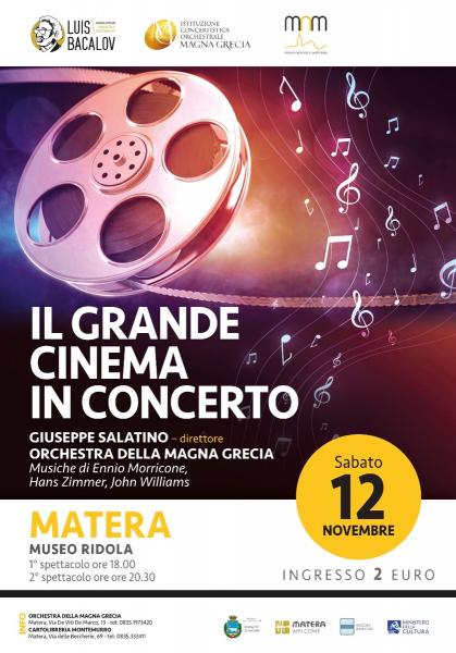 IL GRANDE CINEMA IN CONCERTO - Orchestra della Magna Grecia
