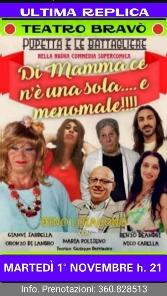 Ultima Replica della SUPERCOMIA COMMEDIA di PUPETTA e le Battagliere al Teatro BRAVO' - Martedì 1° Novembre ore 21.00