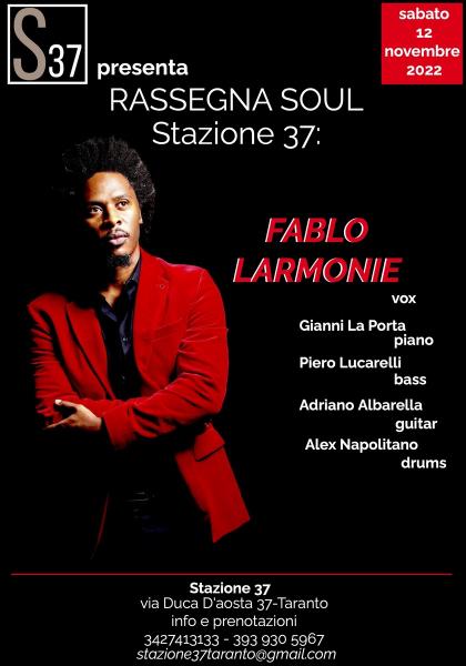 Rassegna Soul: FABLO LARMONIE