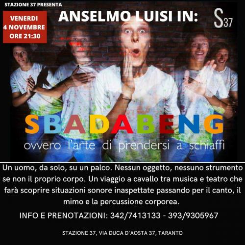 Sbadabeng ovvero "L'ARTE DI PRENDERSI A SCHIAFFI"