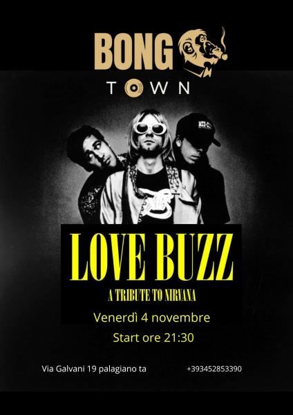 Love Buzz In concerto - A Tribute to Nirvana at Bongo Town