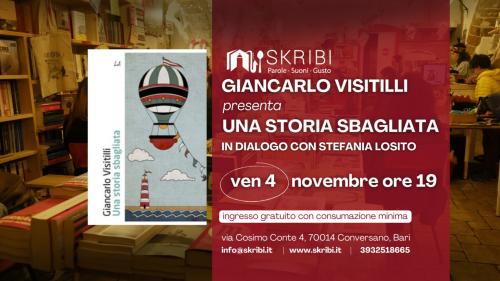 Skribi presenta Una storia sbagliata_il romanzo di Giancarlo Visitilli