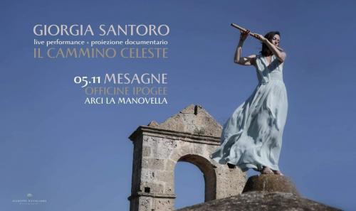 "Il Cammino Celeste" live performance + proiezione documentario con Giorgia Santoro