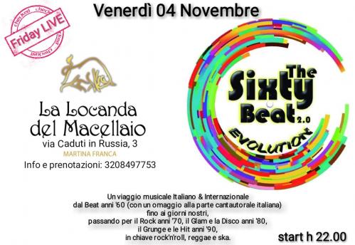 The Sixty Beat 2.0 EVOLUTION #LIVE@La Locanda del Macellaio-Martina Franca (Ta)