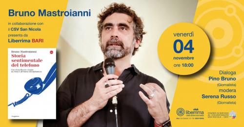 Presentazione "Storia sentimentale del telefono" con  Bruno Mastroianni