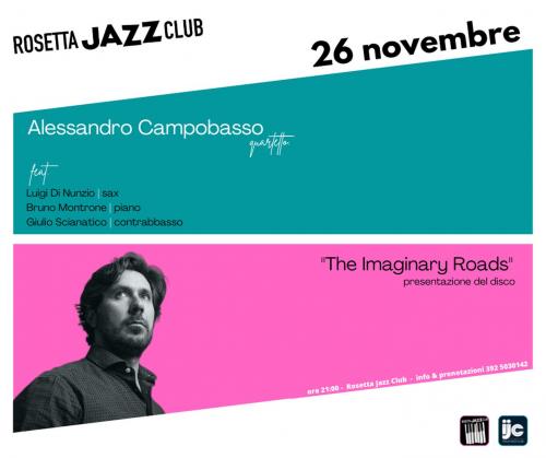 Alessandro Campobasso 4tet "The imaginary roads"