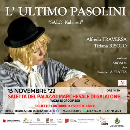 L'ULTIMO PASOLINI Salò Kabarett di e con Alfredo Traversa