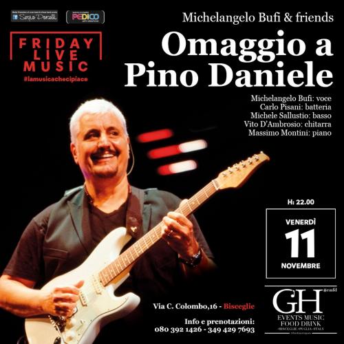 Michelangelo Bufi & Friends - Omaggio a Pino Daniele live a Bisceglie