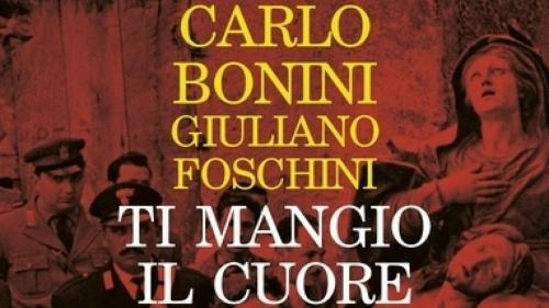 GIULIANO FOSCHINI presenta “Ti mangio il cuore"