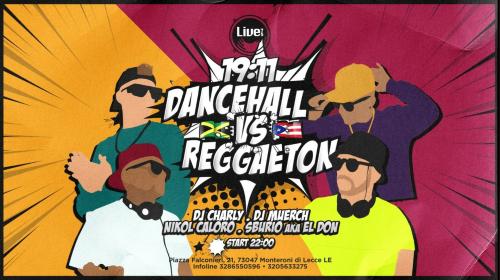 Dancehall vs Reggaeton al Live75 di Monteroni