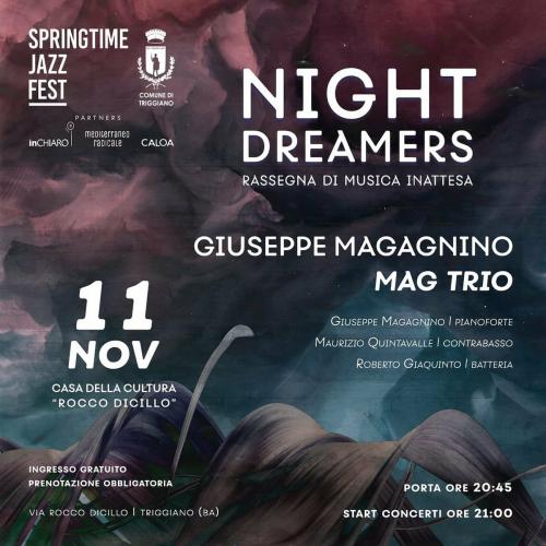 Night Dreamers, Rassegna di Musica Inattesa - Giuseppe Magagnino - Mag Trio