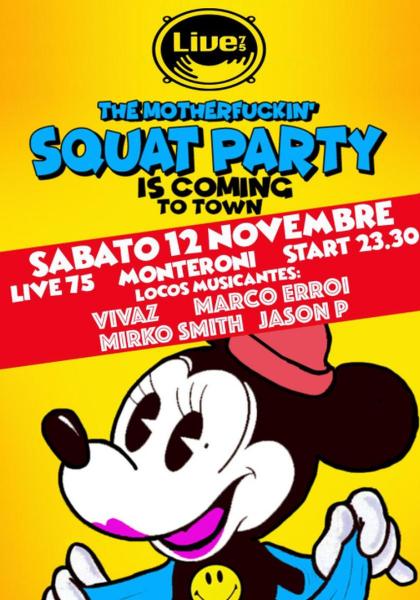Squat Party al Live75 di Monteroni