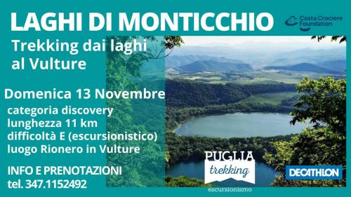 LAGHI DI MONTICCHIO Trekking dai laghi al Vulture