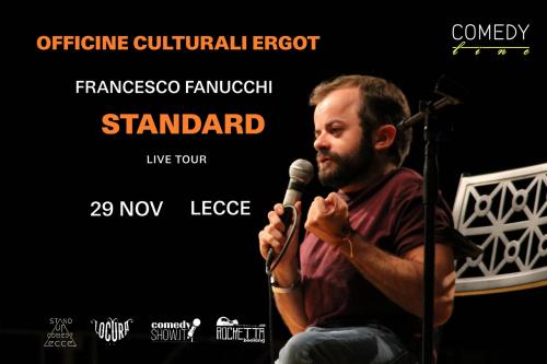 Francesco Fanucchi - Standard Live Tour - Stand up comedy show