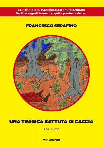 “Una tragica battuta di caccia”, Francesco Serafino ospite di VIAGGI LETTERARI NEL BORGO