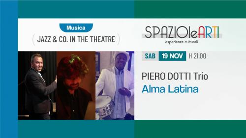 PIERO DOTTI Trio    "ALMA LATINA"