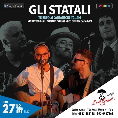 GLI STATALI - TRIBUTO AI CANTAUTORI ITALIANI LIVE A TRANI