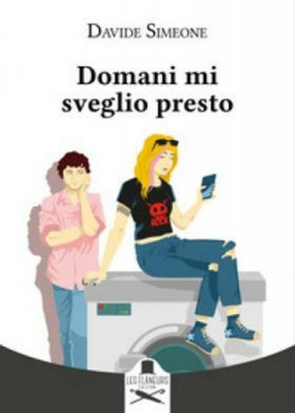 Presentazione del volume “Domani mi sveglio presto”
