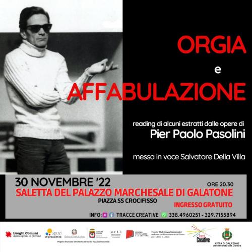 ORGIA E AFFABULAZIONE reading dalle opere di Pier Paolo Pasolini