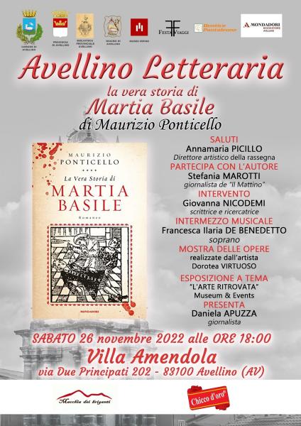 Avellino Letteraria. Maurizio Ponticello. “La vera storia di Martia Basile”