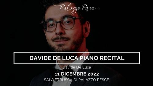 Davide De Luca Piano Recital