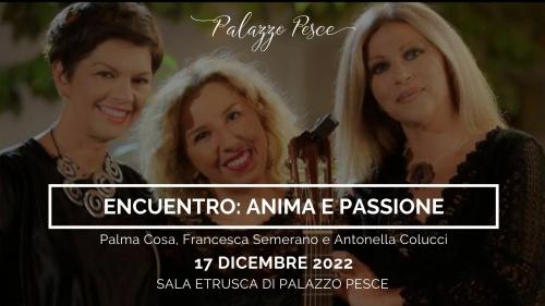 Encuentro | anima e passione