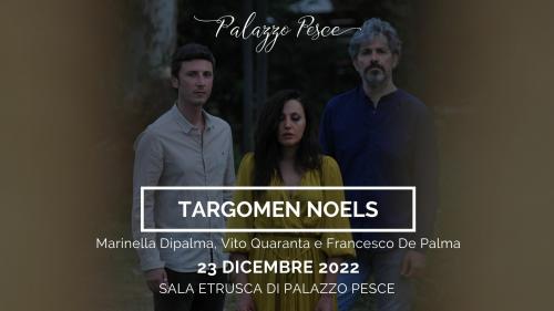 Targoman Noels [Musiche della natività]