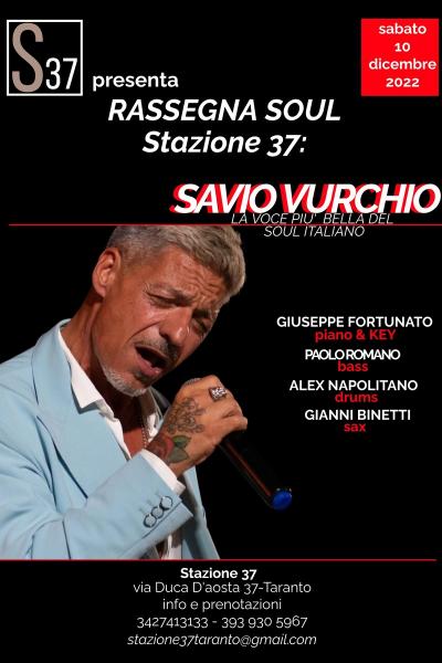 Rassegna soul: SAVIO VURCHIO
