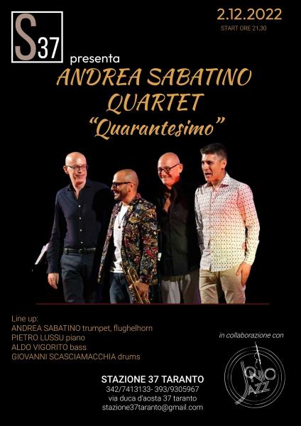 Jazz at Stazione: Andrea Sabatino Quartet in "QUARANTESIMO"