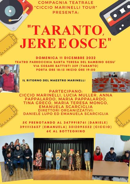 "TARANTO, JERE E OSCE" DI E CON CICCIO MARINELLI