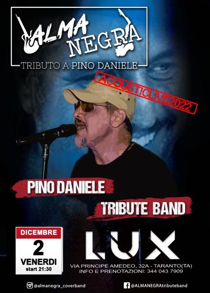 ALMANEGRA Pino Daniele Tribute Band al LUX Concept Pub