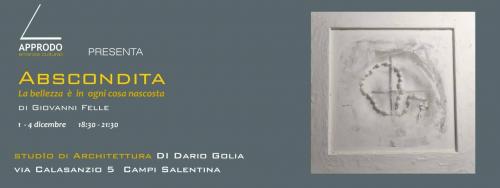 ABSCONDITA,  la bellezza è in ogni cosa, nascosta...