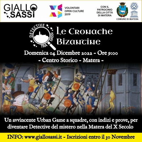 "Detective tra i Sassi" - Le Cronache Bizantine