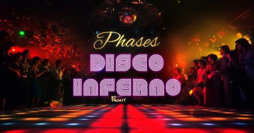 Disco Inferno Night by Phases Live Band