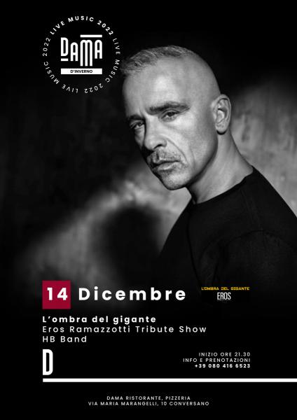 L'ombra del gigante - Eros Ramazzotti Tribute Show