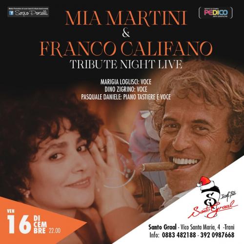 FRANCO CALIFANO & MIA MARTINI TRIBUTE NIGHT A TRANI