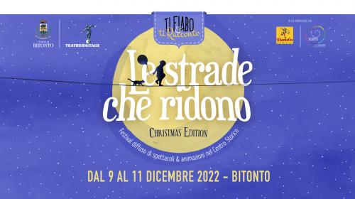 Festival  Ti Fiabo e Ti Racconto / Le Strade che Ridono Xmas ed.