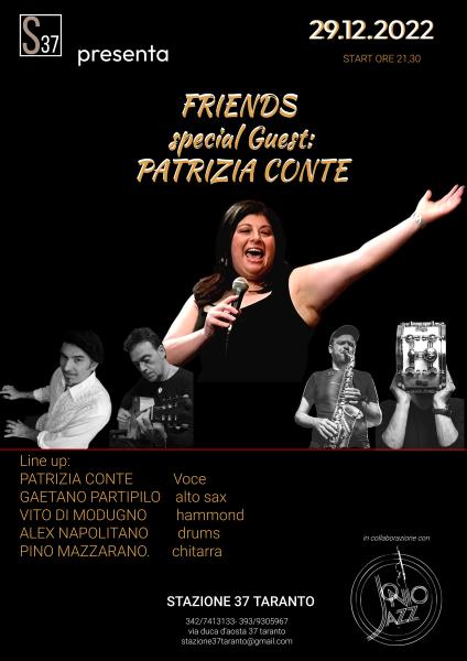 RASSEGNA JAZZ: FRIENDS special guest PATRIZIA CONTE