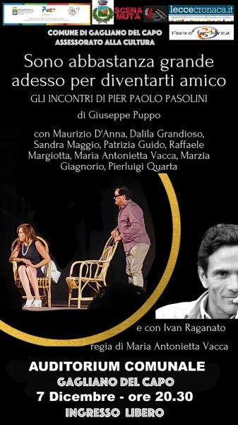 "Sono abbastanza grande adesso per diventarti amico" GLI INCONTRI DI PIER PAOLO PASOLINI