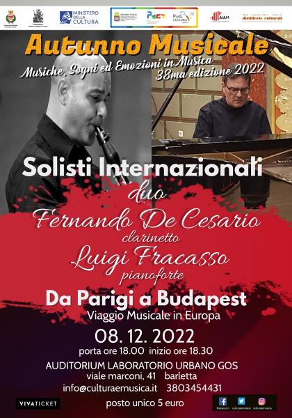 "Da Parigi a Budapest" Musiche Sogni ed Emozioni in Musica  con il Duo Fernando De Cesario  e Luigi Fracasso per l’Autunno Musicale dell’Associazione Curci di Barletta