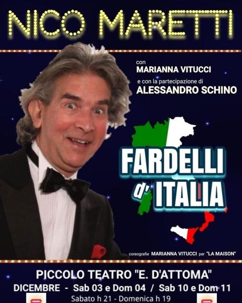 “Fardelli d’Italia” di Nico Maretti