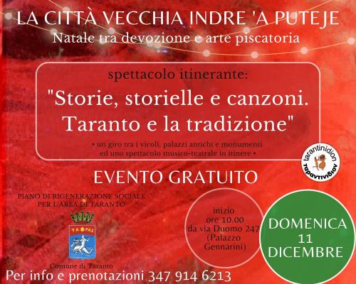 "STORIE, STORIELLE E CANZONI. TARANTO E LA TRADIZIONE" Spettacolo itinerante