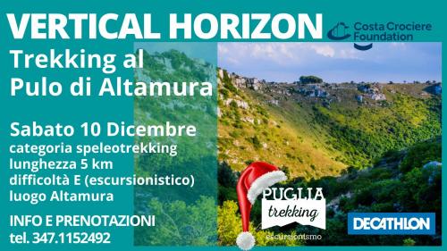 VERTICAL HORIZON  Trekking al Pulo di Altamura
