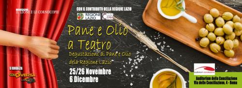 Pane e Olio…a Teatro!