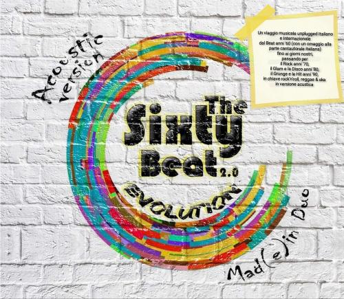 The Sixty Beat 2.0 EVOLUTION acoustic version Mad(e) in Duo #LIVE@OASY-Leporano (Ta)