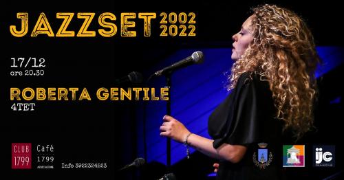 ROBERTA GENTILE 4tet - JAZZSET 2022 - 20°anno
