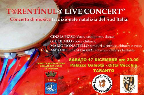 T@RENTÌNUL@ LIVE CONCERT” Concerto di musica tradizionale natalizia del Sud