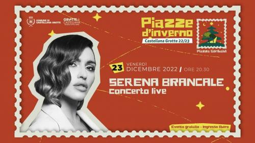 Serena Brancale in concerto a Castellana Grotte, evento gratuito