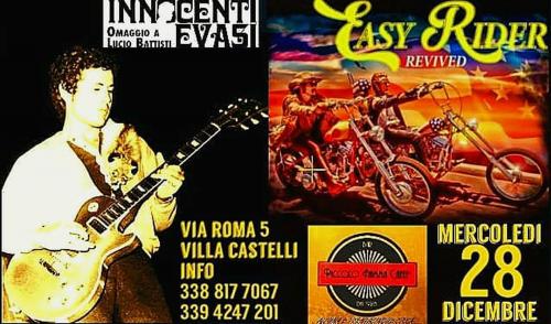 Innocenti Evasi Omaggio a Lucio Battisti+ Easy Rider Revived