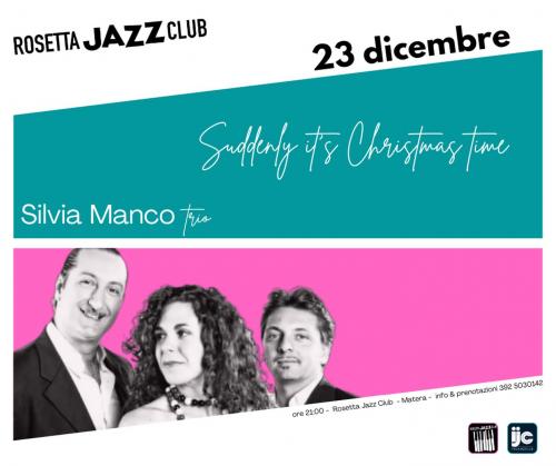 Silvia Manco trio | Suddenly it's Xmas time
